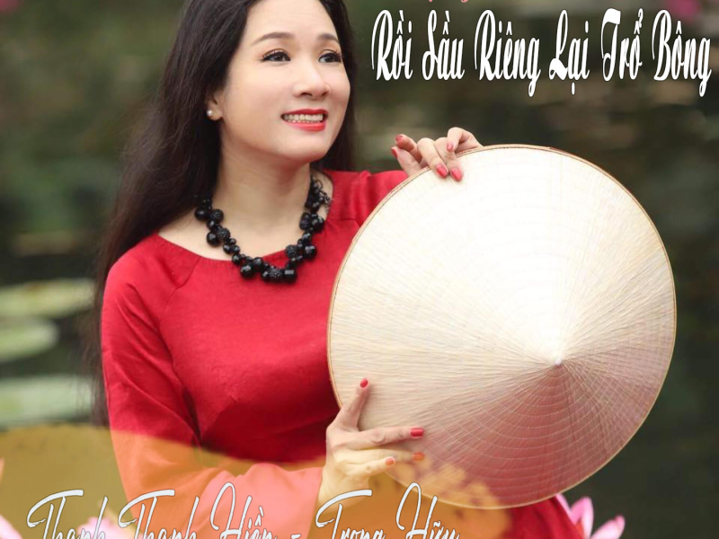 Rồi Sầu Riêng Lại Trổ Bông (Vọng Cổ) (Single)