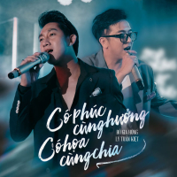 Có Phúc Cùng Hưởng Có Họa Cùng Chia (Single)