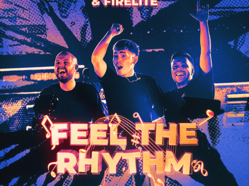 Feel The Rhythm (Single)