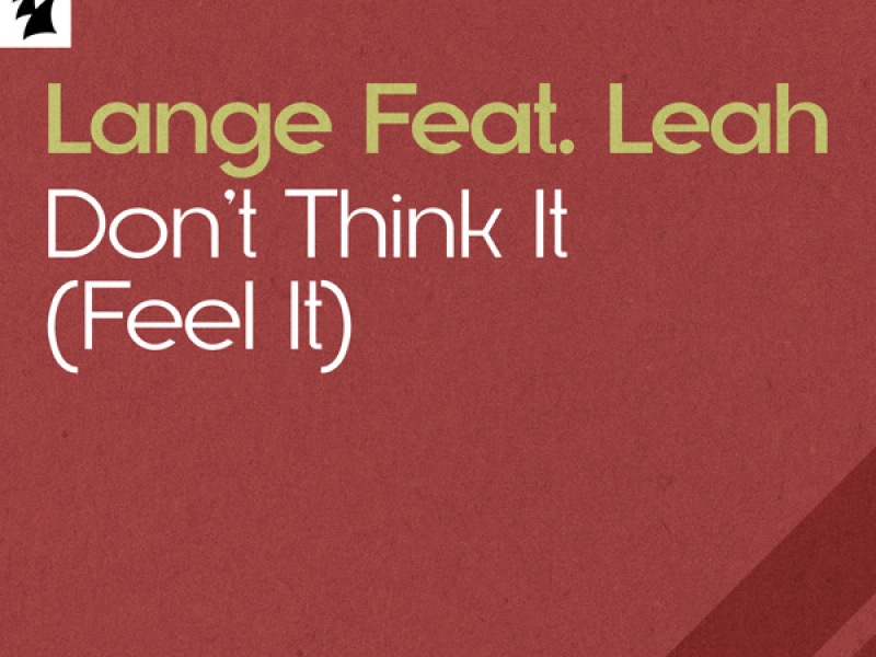 Don’t Think It (Feel It) (Single)