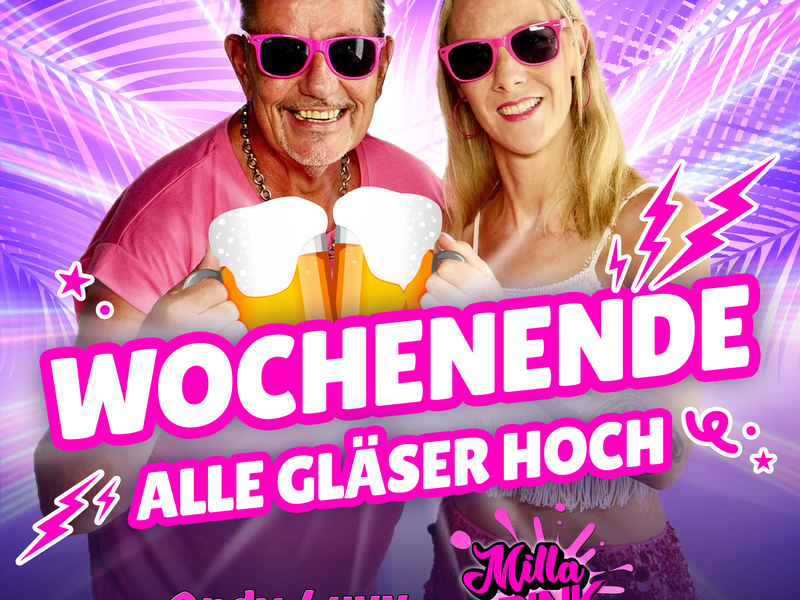 Wochenende (Alle Gläser hoch) (Single)