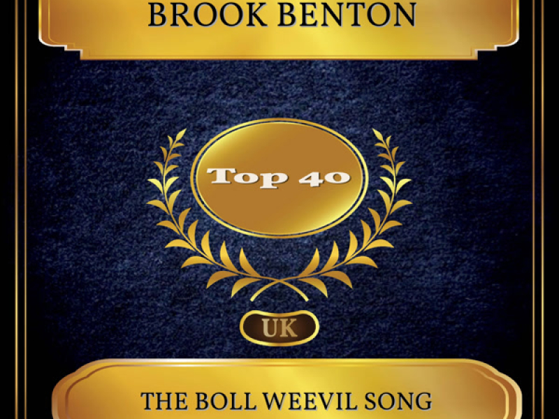 The Boll Weevil Song (UK Chart Top 40 - No. 30) (Single)