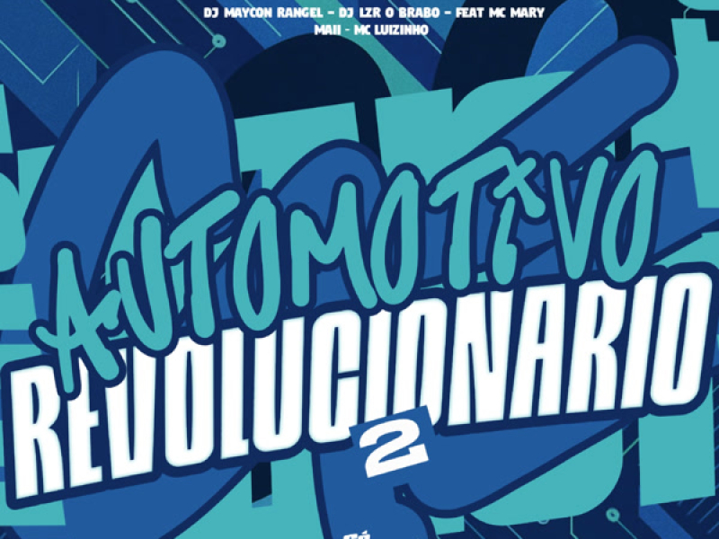 Automotivo Revolucionario 2 (Single)