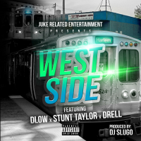 West Side (feat. Stunt Taylor & Drell)