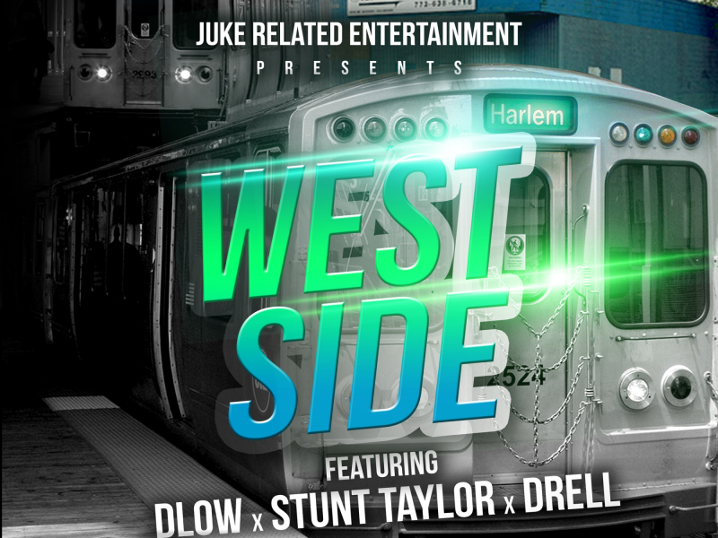 West Side (feat. Stunt Taylor & Drell)