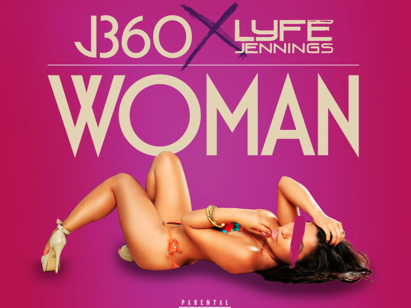 Woman (feat. Lyfe Jennings)