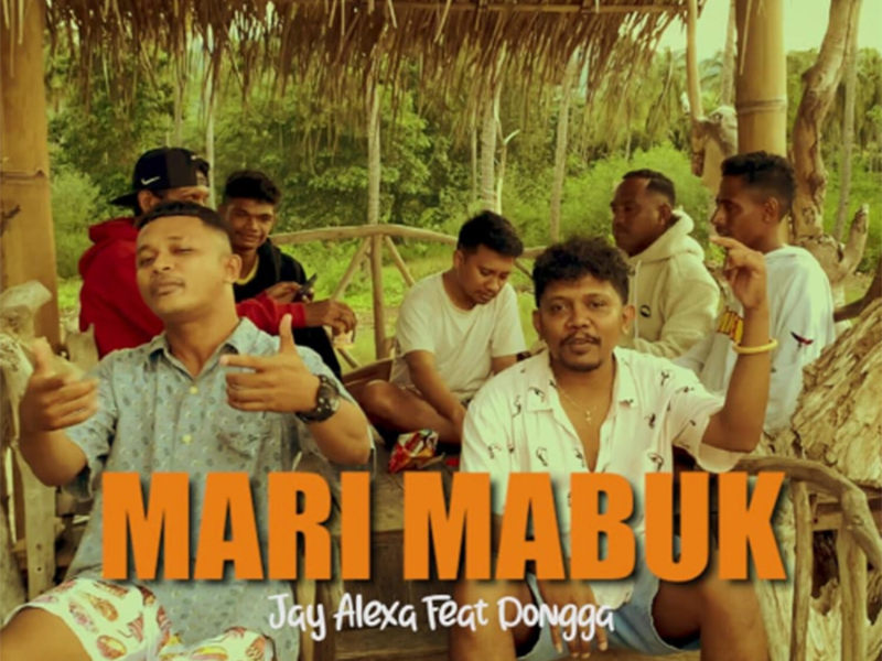 Mari Mabuk (Single)