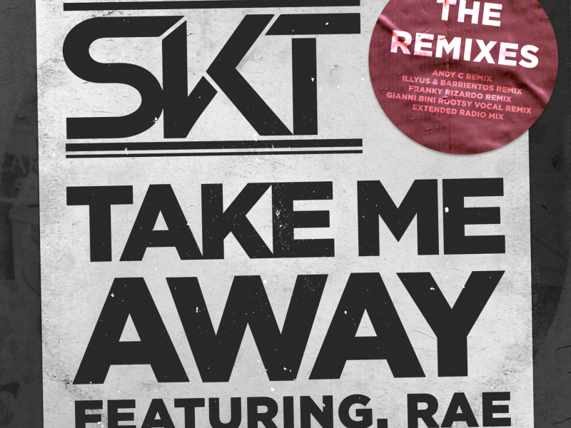 Take Me Away (Remixes) (EP)