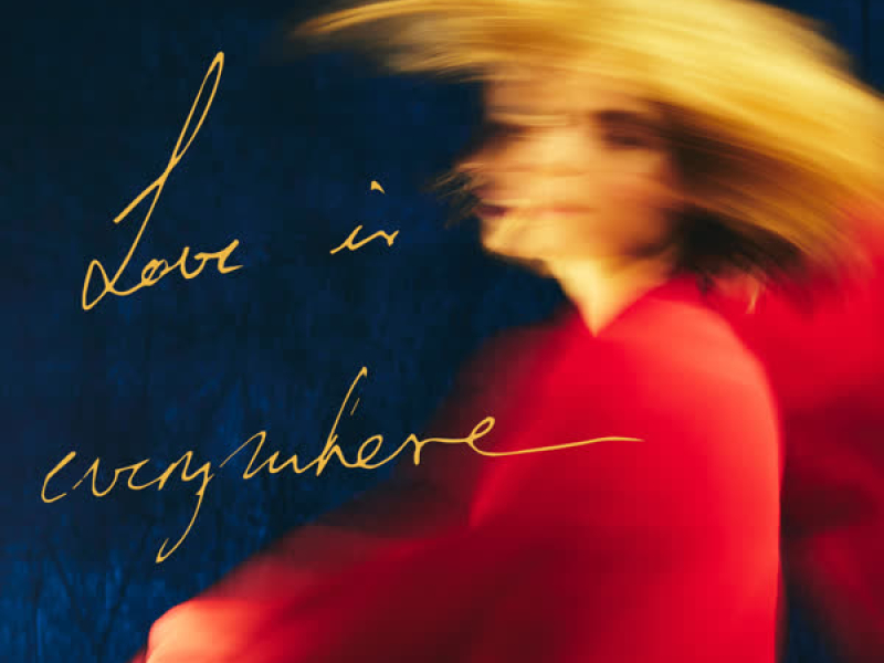 Love is Everywhere (Single)