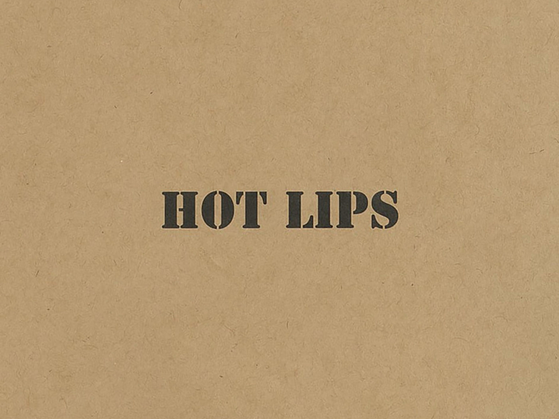 HOT LIPS