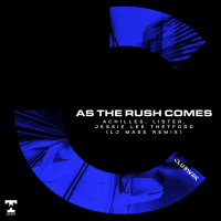 As The Rush Comes (LJ MASE Remix) (Single)
