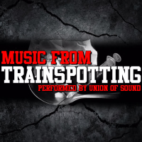 Music From: Trainspotting