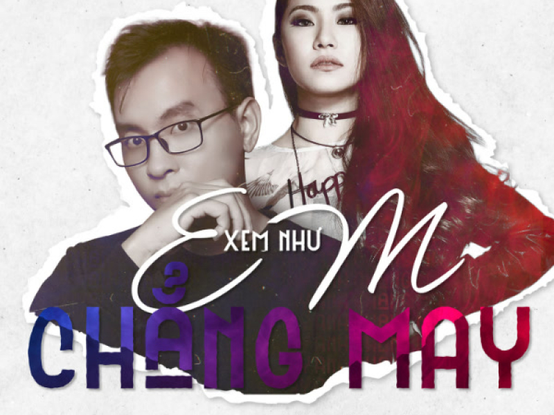 Xem Như Em Chẳng May (Single)