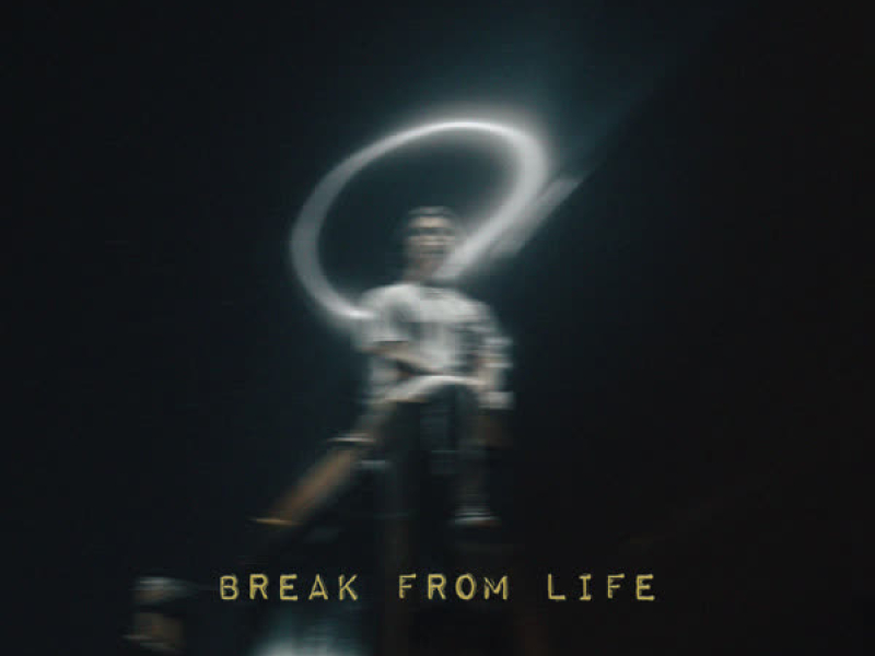 break from life (Single)