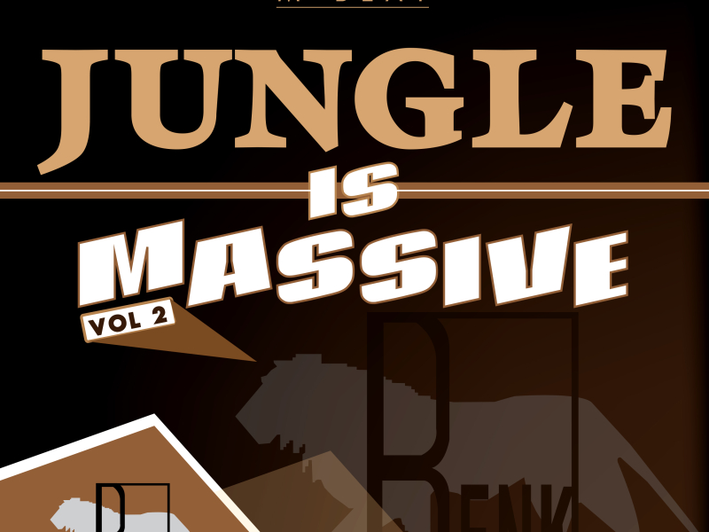 Jungle is Massive, Vol. 2 (Single)