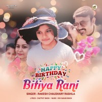Happy Birthday Bitiya Rani (Single)