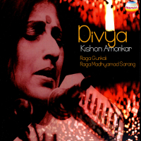 Divya (Ragas Gunkali & Madhyamad Sarang)