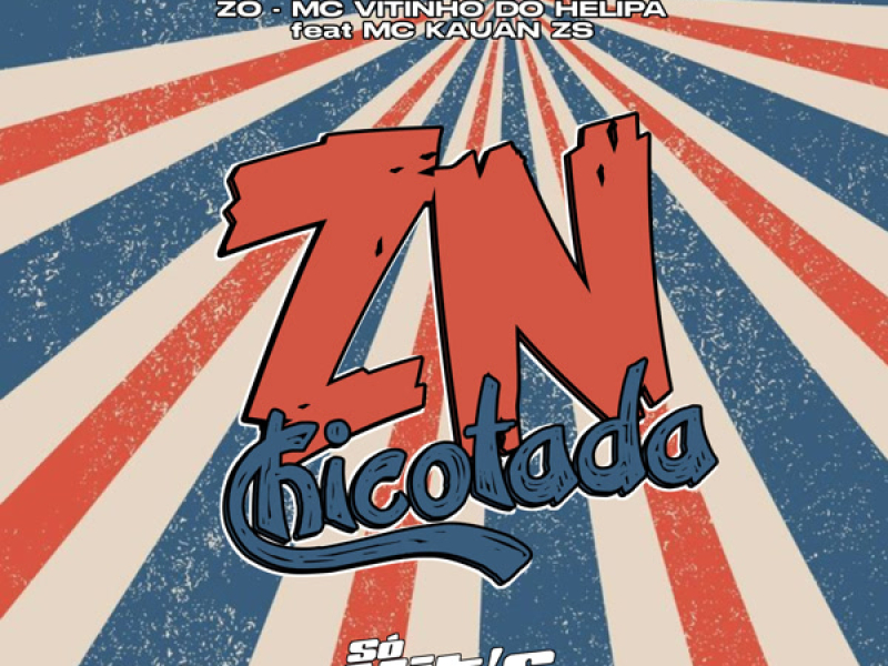 ZN Chicotada (Single)
