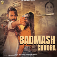 Badmash Chhora (Single)