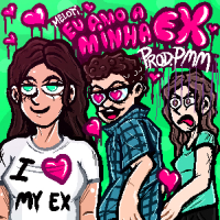 Eu Amo A Minha Ex (Single)