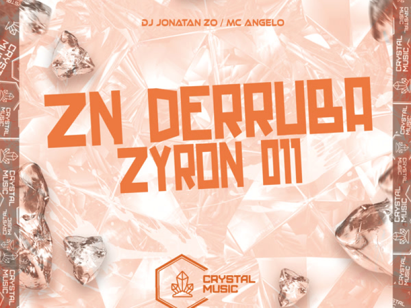 ZN Derruba Zyron 011 (Single)