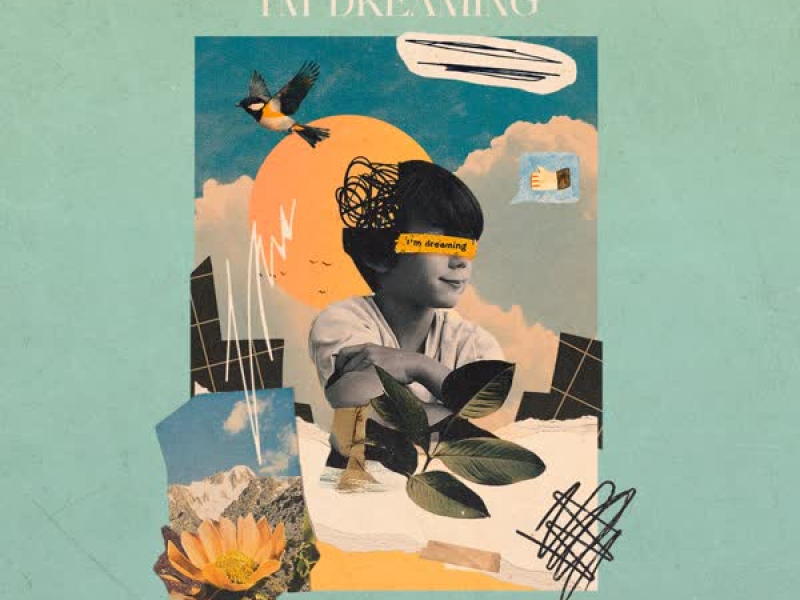 I'm Dreaming (Single)