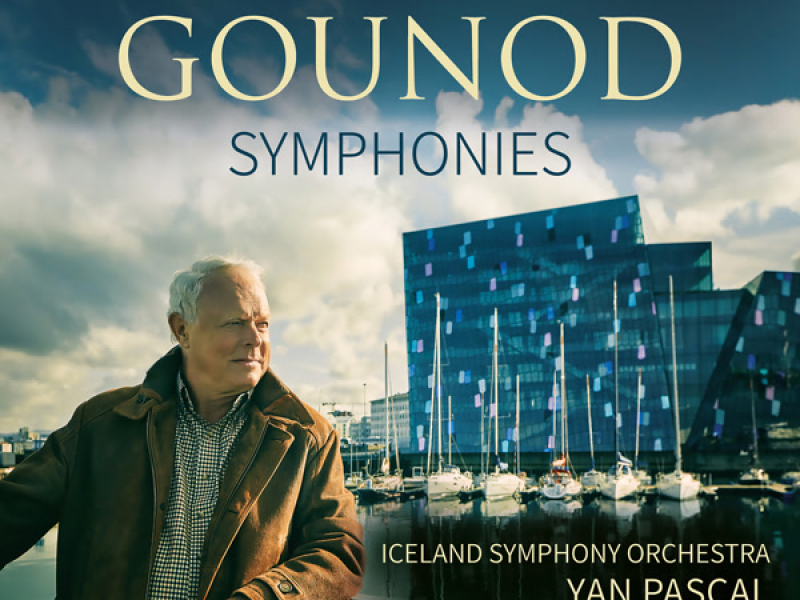 Gounod: Symphony No. 1 in D Major, CG 527 & Symphony No. 2 in E-Flat Major, CG 528