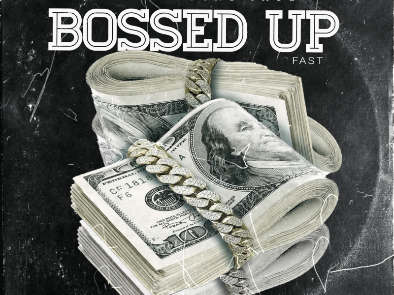 Bossed Up (feat. Young Thug) (Fast) (Single)