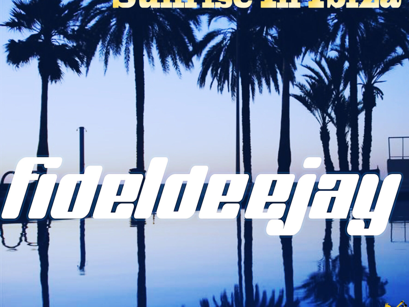 Sunrise in Ibiza (EP)