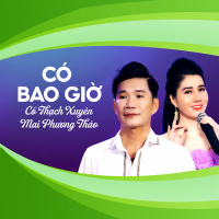 Có Bao Giờ (Single)