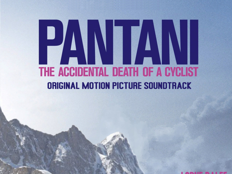 Pantani: The Accidental Death of a Cyclist (EP)