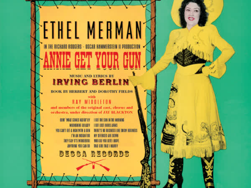 Annie Get Your Gun (Original Broadway Cast / Bonus Tracks)