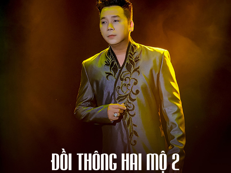 Đồi Thông Hai Mộ 2 (Single)