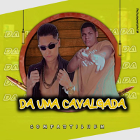 DA UMA CAVALGADA (Single)