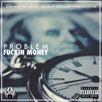 Fuckin Money (Single)