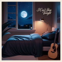 I Can’t Sleep Tonight (Single)