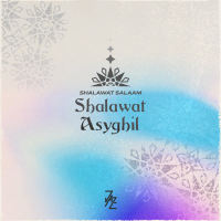 Shalawat Asyghil (Single)