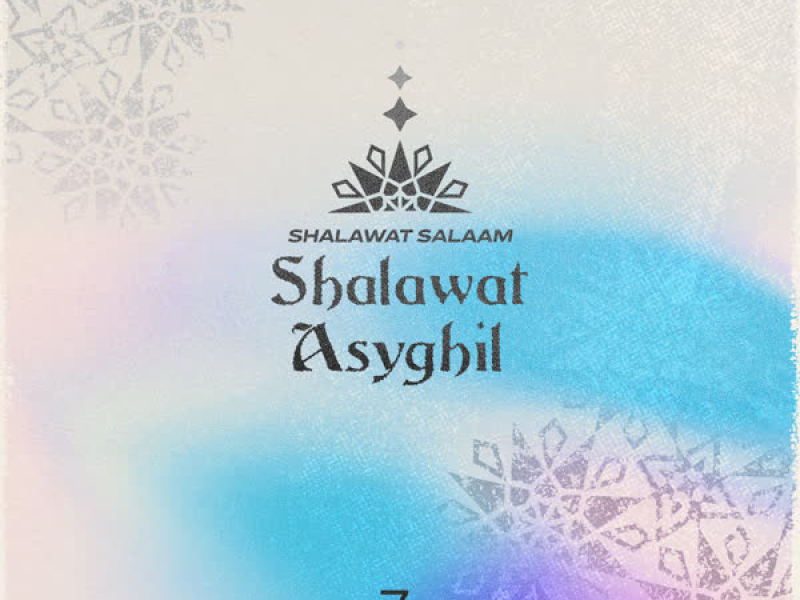 Shalawat Asyghil (Single)