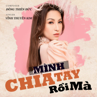 Mình Chia Tay Rồi Mà (Single)
