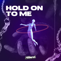 Hold on to me (Single)