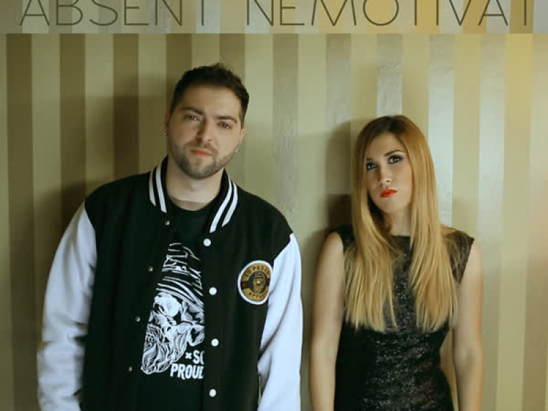 Absent nemotivat (Single)
