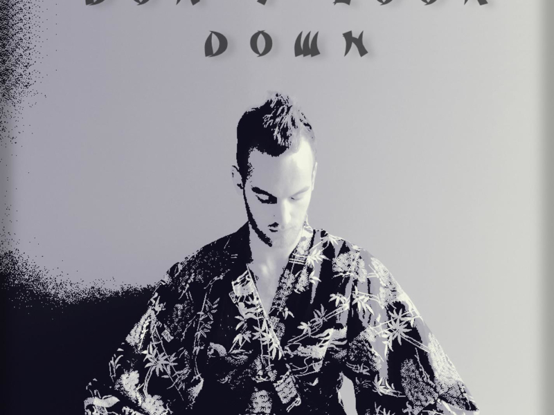 Don't Look Down (Single)