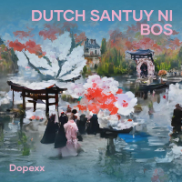 DUTCH SANTUY NI BOS (Single)