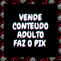 Vende Conteudo Adulto - Faz o Pix (Single)