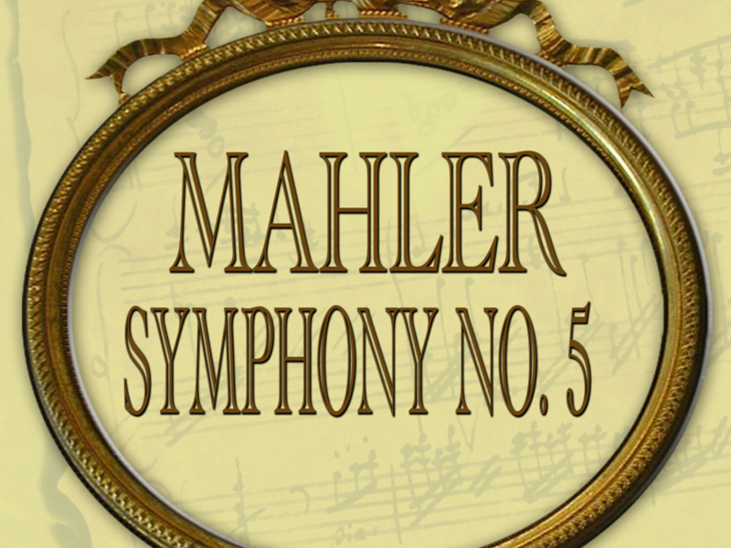 Mahler: Symphony No. 5