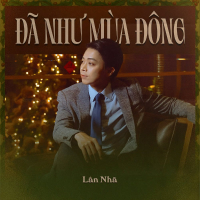 Đã Như Mùa Đông (Single)