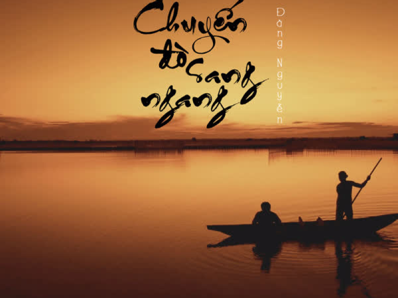 Chuyến Đò Sang Ngang (Single)