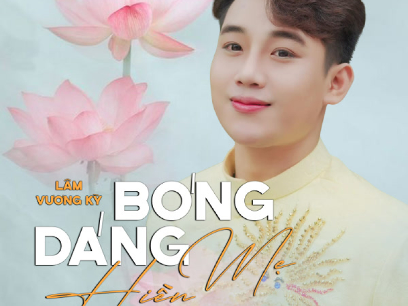 Bóng Dáng Mẹ Hiền (Single)