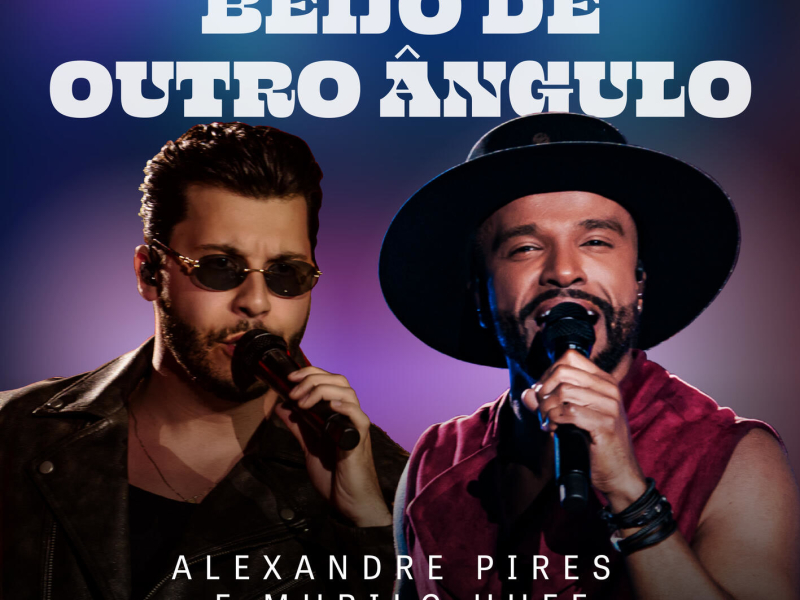 Beijo de Outro Ângulo (Ao Vivo) (Single)