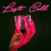 last call (feat. Braxton Cook)